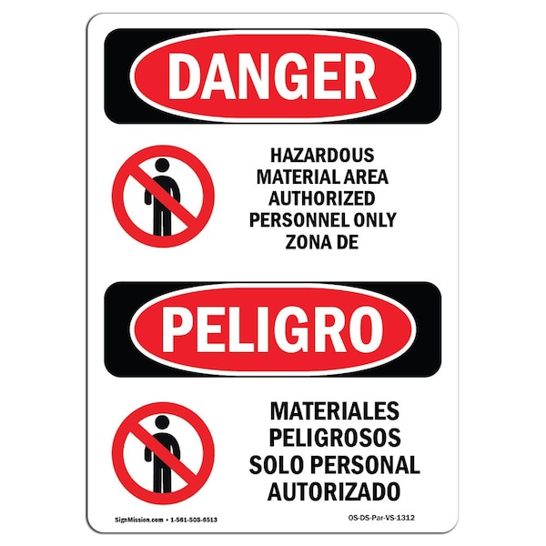 Safety Sign, OSHA, 24" Height, Rigid Plastic, Hazardous Material Authorized Spanish